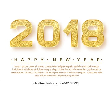 2018 Happy new year. Gold Numbers Design of greeting card. Gold Shining Pattern. Happy New Year Banner with 2018 Numbers on Bright Background. Vector illustration.