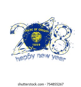 2018 Happy New Year Oregon US State  grunge vector template for greeting card, calendars 2018, seasonal flyers, christmas invitations and other.