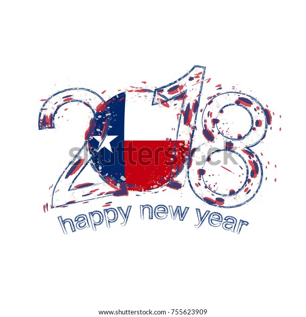 2018 Happy New Year Texas Us Stock Vector (Royalty Free) 755623909