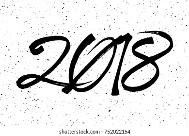 2018 Happy New Year typography calendar, poster. Beautiful hand drawn lettering design greeting card with chinese calligraphy black number inscription. Handwritten modern brush lettering scratched