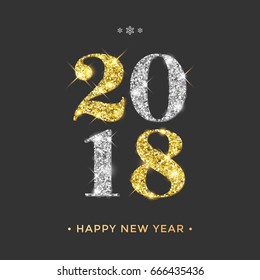 2018 Happy New Year vector background with gold and silver glitter numbers. Festive retro poster with shimmering texture.