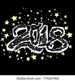 2018 Happy New Year vector illustration,design in graffity urban style.Hipster print, brush pen hand drawn calligraphic doodle texture.Perfect for posters, banners,fabric, textile,aparel design