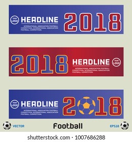 2018 horizontal banners set with text and abstract backgrounds. vector illustration.