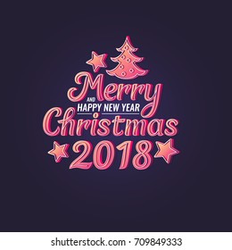 2018 Merry Christmas and Happy New Year. Modern hand drawn lettering phrase. Handwritten inscriptions and quotes for layout and template. Vector illustration of text