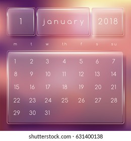 2018 Modern Calendar on Transparent Glass Panel : January : Vector Illustration