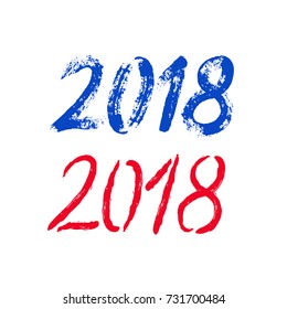 2018 New Year Banner with Brush Strokes Numbers. Grunge date for greeting card or calendar head. Painted texture vector illustration. Isolated on white background