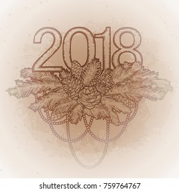 2018 New Year coniferous design. Vector card isolated on the vintage background.