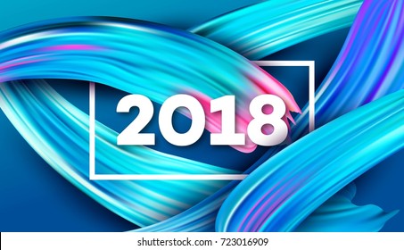 2018 New Year on the background of a colorful brushstroke oil or acrylic paint design element for presentations, flyers, leaflets, postcards and posters. Vector illustration EPS10