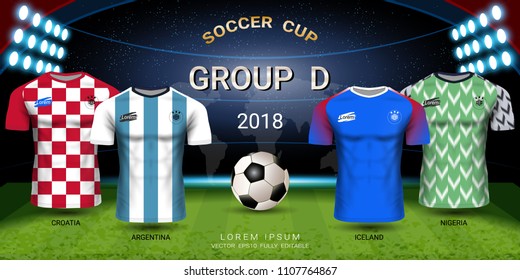 2018 World championship football cup, National team soccer jersey group D, Sport t-shirt design kit and uniform templates for Croatia, Argentina, Iceland, Nigeria (EPS10 vector fully editable)