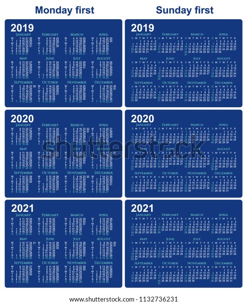 2019 2020 2021 Calendars Set Blue Stock Vector Royalty Free 1132736231 Shutterstock 7392