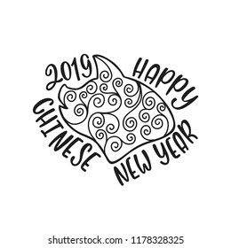 2019 Chinese New Year of the Pig. Hand drawn typography design. Calligraphy holiday inscription in shape of head. Vector illustration isolated on white background.