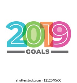 2019 Goals Vector graphic with year 2019 and artistically styled images