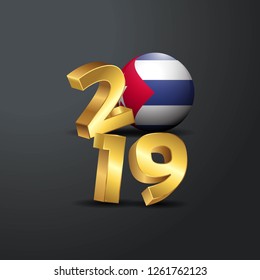 2019 Golden Typography with Cuba Flag. Happy New Year Lettering