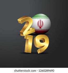 2019 Golden Typography with Iran Flag. Happy New Year Lettering