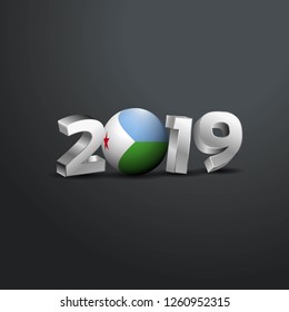 2019 Grey Typography with Djibouti Flag. Happy New Year Lettering