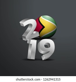 2019 Grey Typography with Guyana Flag. Happy New Year Lettering