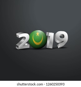2019 Grey Typography with Mauritania Flag. Happy New Year Lettering