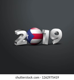 2019 Grey Typography with Puerto Rico Flag. Happy New Year Lettering