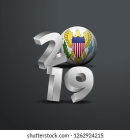 2019 Grey Typography with Virgin Islands US Flag. Happy New Year Lettering