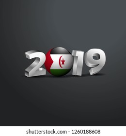 2019 Grey Typography with Western Sahara Flag. Happy New Year Lettering