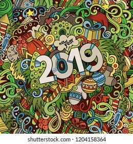 2019 hand drawn doodles colorful illustration. New Year poster. Holidays cartoon banner design element. Christmas Isolated vector