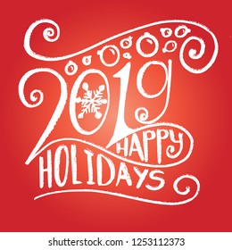 2019 Happy Holidays greetings design on vivid red background