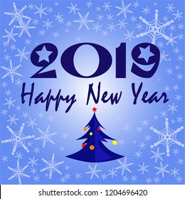 2019 Happy New Year Background for Flyers and Greetings Card with Christmas tree  on a blue squere mount and snowflakes