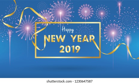 2019 Happy New Year Background for Seasonal Flyers and Greetings Card or invitations background with fireworks. simple modern and stylized vector