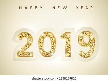2019 Happy New Year background. Vector holiday greeting card. Festive design with gold confetti iridescent numbers and glare glitter. 
