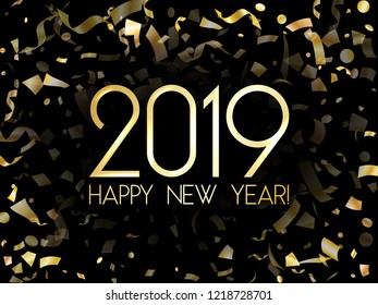 2019 Happy New Year card, fashionable gold confetti. 2019 holiday card, banner or party poster design with wishes of happiness in New Year night eve. Gold glitter confetti sparkles pattern.