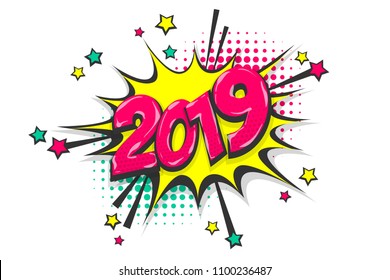 2019 happy new year christmas comic text speech bubble. Colored pop art style sound effect. Halftone vector illustration banner. Vintage comics book poster. Colored funny cloud font.