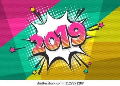 2019 happy new year christmas comic text speech bubble. Colored pop art style sound effect. Halftone vector illustration banner. Vintage comics book poster. Colored funny cloud font.