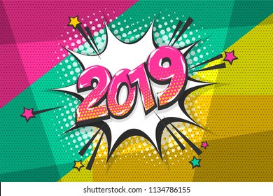 2019 happy new year christmas comic text speech bubble. Colored pop art style sound effect. Halftone vector illustration banner. Vintage comics book poster. Colored funny cloud font.