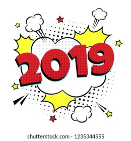 2019 happy new year christmas comic pop art speech bubble vector illustration. Colorful pop art style sound effect. Halftone, vintage comic sound effects isolated on white background.