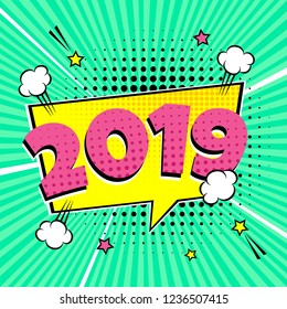 2019 happy new year christmas comic pop art speech bubble vector illustration. Colorful pop art style sound effect. Halftone, vintage comic sound effects isolated on rays background.