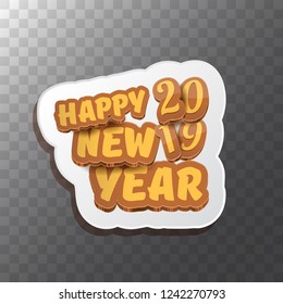 2019 Happy new year creative design background or greeting card with colorful numbers and greeting text. Happy new year label or icon isolated on transparent background