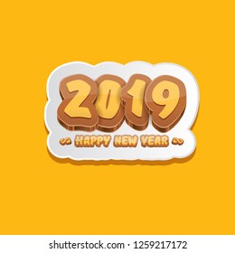 2019 Happy new year creative design background or greeting card with colorful numbers and greeting text. Happy new year label or icon isolated on orange background - Vector