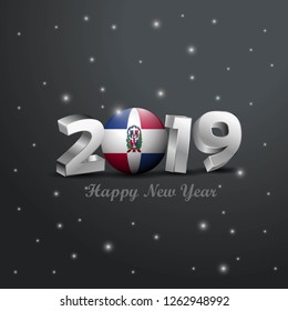 2019 Happy New Year Dominican Republic Flag Typography. Abstract Celebration background