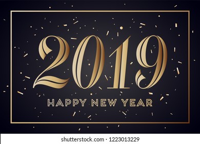 2019. Happy New Year. Greeting card with inscription Happy New Year 2019. Fashion style for Happy New Year or Merry Christmas theme. Holiday background, banner, card and poster. Vector Illustration