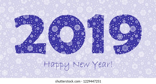 2019 happy new year greeting card. blue text on white winter background with snowflakes dots and stars. vector illustration