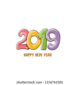 2019 Happy New Year poster or card design template. Vector happy new year greeting illustration with colored hand drawn 2019 numbers and stars isolated on white background