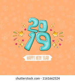 2019 Happy New Year poster or card design template. Vector happy new year greeting illustration with colored hand drawn 2019 numbers and stars isolated on orange background