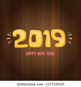 2019 Happy New Year poster or card design template. Vector happy new year greeting illustration with colored hand drawn 2019 numbers and stars isolated on wooden background