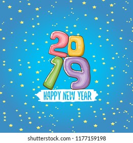 2019 Happy New Year poster or card design template. Vector happy new year greeting illustration with colored hand drawn 2019 numbers and stars isolated on blue backgroundwith stars