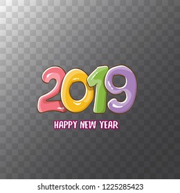 2019 Happy New Year poster or card design template. Vector happy new year greeting illustration with colored hand drawn 2019 numbers and stars isolated on transparent background
