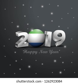 2019 Happy New Year Sierra Leone Flag Typography. Abstract Celebration background