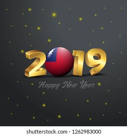 2019 Happy New Year Taiwan Flag Typography. Abstract Celebration background