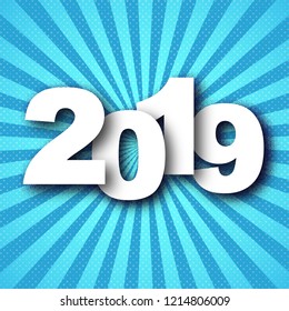 2019 Happy New Year. Vector illustration. Holiday greeting card with white numbers on blue rays background.