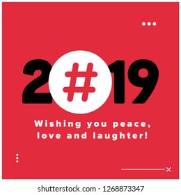 2019 happy new year Wishing you peace, love and laughter quote poster design