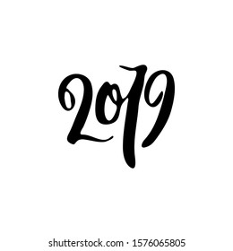 2019. Inspirational hand-lettering quote. Hipster hand drawn vintage illustration. Can be used as a print on t-shirts and bags, stationary or poster, cards and designs.